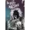 Bir Kuzey Macerası