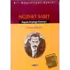 Bir Meşrutiyet Aydını Nüzhet Sabit