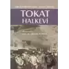 Bir Modernleşme Aracı Olarak - Tokat Halkevi