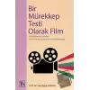 Bir Mürekkep Testi Olarak Film