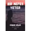 Bir Nefes Yeter