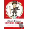 Bir Noel Şarkısı (Tam Metin)