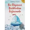 Bir Okyanus Biriktirdim Gözlerimde