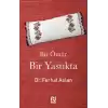 Bir Ömür Bir Yastıkta