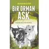 Bir Orman Aşk