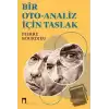 Bir Oto-Analiz İçin Taslak