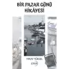 Bir Pazar Günü Hikayesi