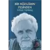 Bir Rüzgarın Peşinden - Toplu Şiirler