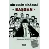 Bir Seçim Hikayesi - Başgan