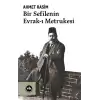 Bir Sefilenin Evrak-ı Metrukesi