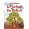 Bir Şeftali Bin Şeftali