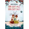 Bir Şeftali Bin Şeftali