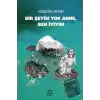 Bir Şeyim Yok Anne, Ben İyiyim