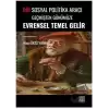 Bir Sosyal Politika Aracı Geçmişten Günümüze Evrensel Temel Gelir