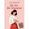 Bir Söz Bir Mutluluk