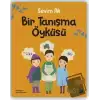 Bir Tanışma Öyküsü