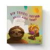 Bir Tembel Hayvan Ailesi Nasıl Yaşar?