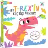 Bir Trex’in Kaç Dişi Vardır? – Kaydır + Keşfet (Ciltli)