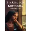 Bir Umudun Koynunda