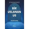 Bir Uslanan Us