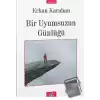 Bir Uyumsuzun Günlüğü