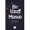 Bir Uzay Masalı