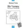 Bir Varmış