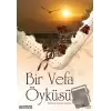 Bir Vefa Öyküsü