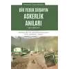 Bir Yedek Subayın Askerlik Anıları