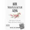 Bir Yolculuktur Aşk