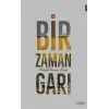 Bir Zaman Garı