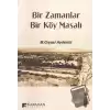 Bir Zamanlar Bir Köy Masalı