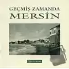 Bir Zamanlar Mersin