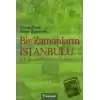 Bir Zamanların İstanbulu