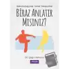 Biraz Anlatır Mısınız?