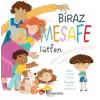 Biraz Mesafe Lütfen - Sosyal Sınırlar Hakkında Bir Kitap