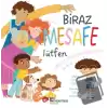 Biraz Mesafe Lütfen - Sosyal Sınırlar Hakkında Bir Kitap