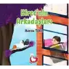 Bircenin Arkadaşları