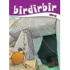 Birdirbir - Hicret