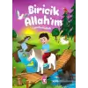 Biricik Allahım Lailaheillallah