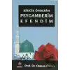 Biricik Önderim Peygamberim Efendim