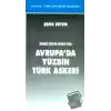 Birinci Dünya Savaşı’nda Avrupa’da Yüzbin Türk Askeri