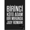 Birinci Kötü Adam