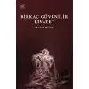 Birkaç Güvenilir Rivayet