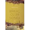 Birkaç Ölüm Sonra