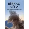 Birkaç Söz