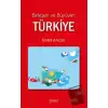 Birleşen ve Büyüyen Türkiye