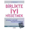 Birlikte İyi Hissetmek