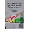 Bist Turizm Şirketlerinde Veri Zarflama Analizi ve Finansal Performans