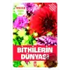 Bitkilerin Dünyası